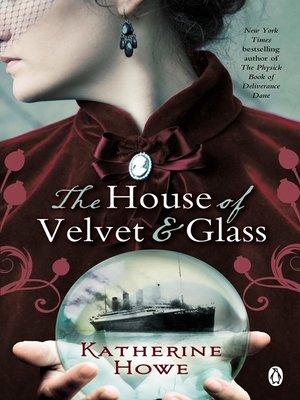 cover image of The House of Velvet and Glass